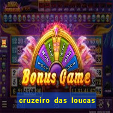 cruzeiro das loucas dublado torrent